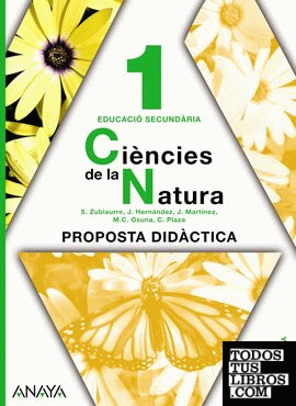 Ciències de la Natura 1. Material per al professorat.
