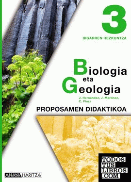 Biologia eta Geologia 3. Proposamen Didaktikoa.