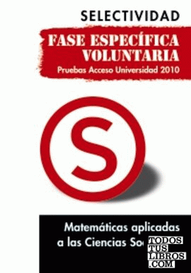 Matemáticas aplicadas a las Ciencias Sociales II. Fase específica voluntaria.