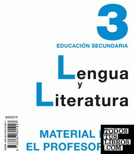 Lengua y Literatura 3. Material para el profesorado.