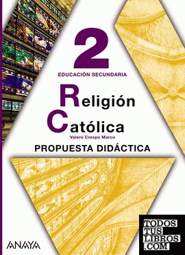 Religión Católica 2. Material para el profesorado.