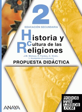 Historia y Cultura de las Religiones 2. Propuesta didáctica.
