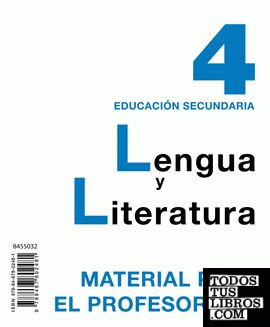Lengua y Literatura 4. Material para el profesorado.