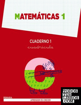 Matemáticas 1. Cuaderno 1. Cuadrícula.