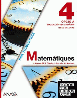 Matemàtiques 4. Opció A.