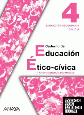 Educación Ético-cívica 4. Caderno.