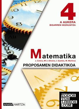 Matematika 4 A Aukera. Proposamen Didaktikoa.