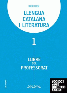 Llengua catalana i literatura 1. Llibre del professorat.