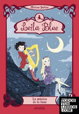 Leila Blue 2: La música de la luna