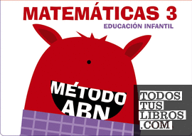 Matemáticas ABN 3. (Cuadernos 1, 2 y 3)