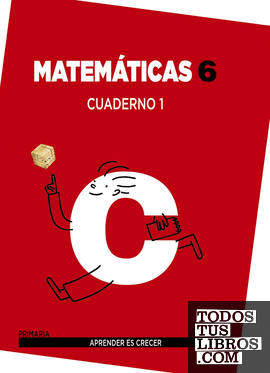 Matemáticas 6. Cuaderno 1.