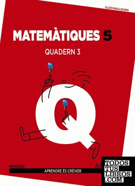 Matemàtiques 5. Quadern 3.