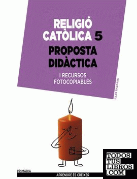 Religió catòlica 5. Proposta didàctica.