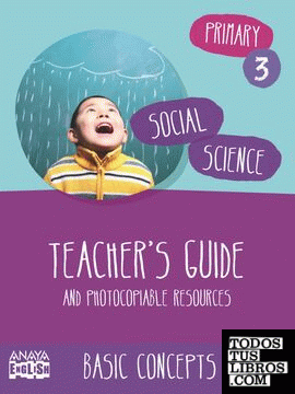 Social Science 3. Basic Concepts. Teacher ' s Guide.