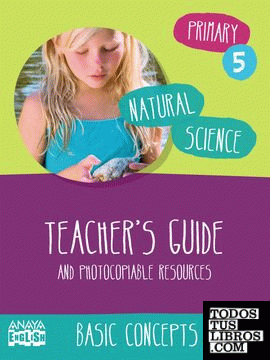 Natural Science 5. Basic Concepts. Teacher ' s Guide.