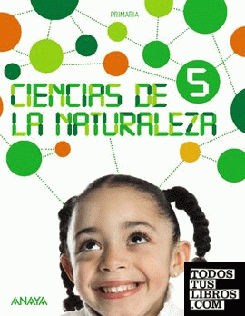 Ciencias de la Naturaleza 5. (Con Natural Science 5 In focus.)