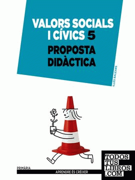 Valors socials i cívics 5. Proposta didàctica.
