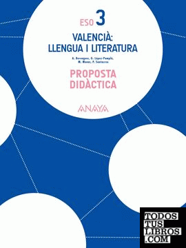 Valencià: llengua i literatura 3. Proposta didàctica.