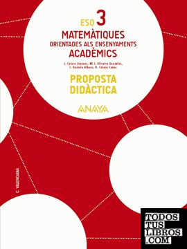 Matemàtiques orientades als ensenyaments acadèmics 3. Proposta didàctica.
