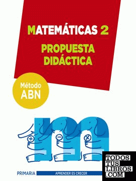 Matemáticas 2. Método ABN. Propuesta didáctica.