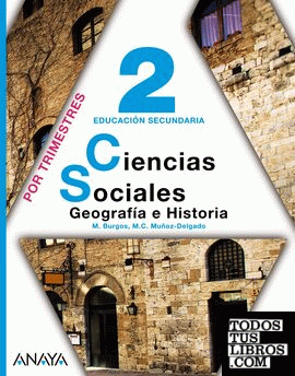 Ciencias Sociales, Geografía e Historia 2. Alumnado. Anaya + Digital. On line. Madrid. ESO Ciencias Sociales, Geografía e Historia 2. Alumnado. Anaya + Digital. On line. Madrid. ESO