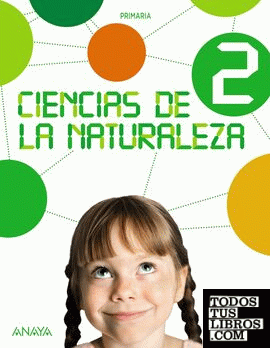 Ciencias de la Naturaleza 2. (Con Natural Science 2 In focus.)