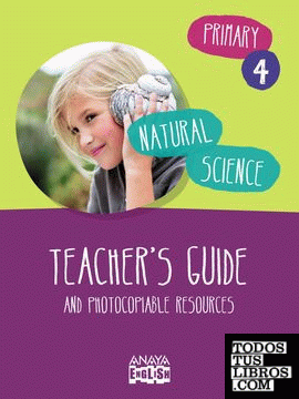 Natural Science 4. Teacher ' s Guide.