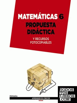 Matemáticas 6. Propuesta didáctica.