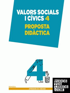 Valors socials i cívics 4. Proposta didàctica.