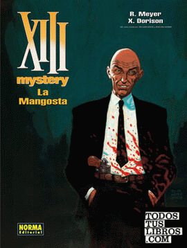 XIII MYSTERY 1 - LA MANGOSTA