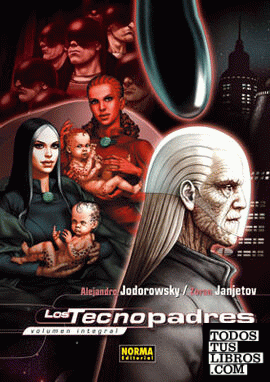LOS TECNOPADRES (Edición Integral)