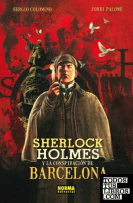 Sherlock Holmes y la conspiración de Barcelona