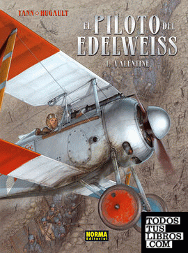 El piloto del Edelweiss 1, Valentine