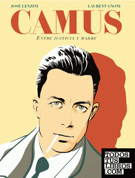 Camus. Entre justicia y madre