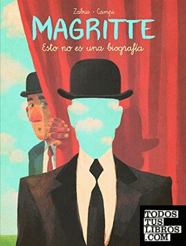 Magritte. Esto no es una biografía