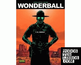 Wonderball 3. El Sheriff
