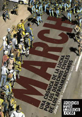 March. Una crónica de la lucha por los derechos de los afroamericanos
