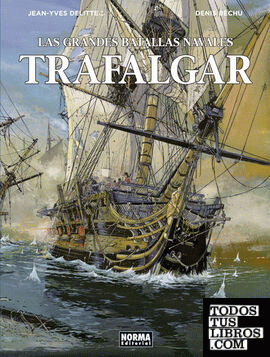 Las grandes batallas navales 1. Trafalgar
