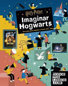 Harry Potter: imaginar Hogwarts