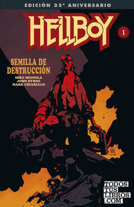 Hellboy: semilla de destrucción. Edición gigante especial 25 aniversario