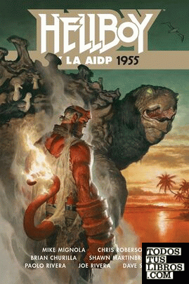 Hellboy 23: Hellboy y la AIDP: 1955