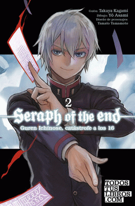 Seraph of the end: Guren Ichinose, catástrofe a los Dieciséis 2