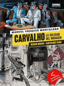 Carvalho 2. La soledad del mánager