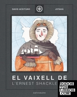 EL VAIXELL DE L'ERNEST SHACKLETON