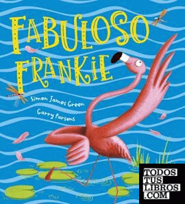 FABULOSO FRANKIE