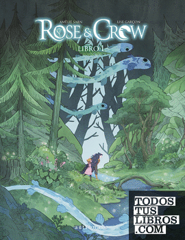 ROSE & CROW.  LIBRO 1