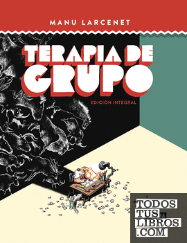 TERAPIA DE GRUPO. EDICION INTEGRAL