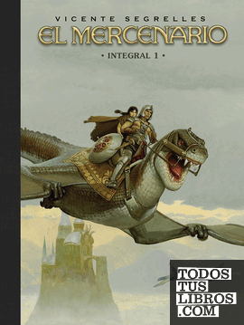 EL MERCENARIO VOL. 8 de Segrelles Vicente 978-1-910856-32-1