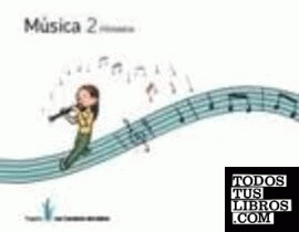 MUSICA + CD 2 PRIMARIA