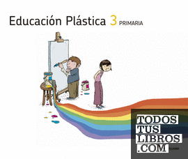 EDUCACION PLASTICA 3 PRIMARIA